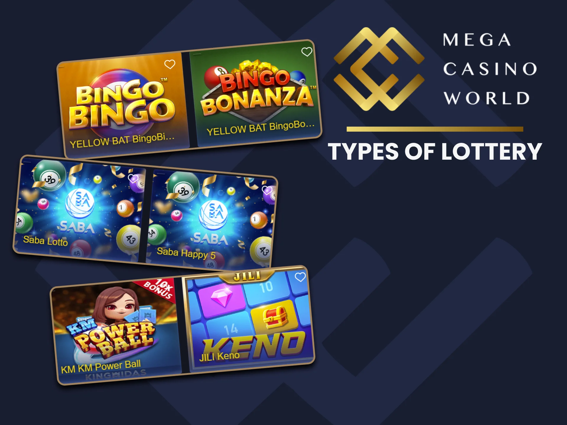 Mega Casino World offers a wide range of lottery types.